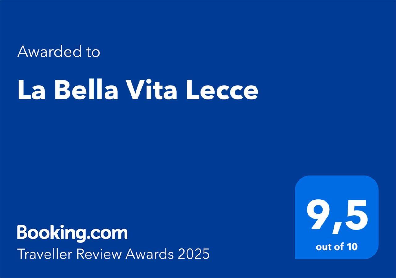 La Bella Vita Lecce Exterior photo
